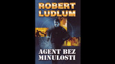 Agent bez minulosti   Robert Ludlum jpg