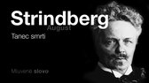 MLUVENÉ SLOVO   Strindberg, August   Tanec smrti mp4