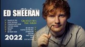 2 Hours Of Ed Sheeran Greatest Hits 2022  Ed Sheeran Best Songs Playlist 2022 mp4