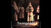 Templáři (Ernst Sommer, Rozhlasová hra, CZ) mp4