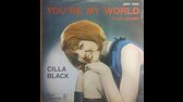 CILLA BLACK   YOU' RE MY WORLD ( IL MIO MONDO ) (1964) m4a
