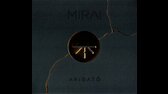 MIRAI   I PRES TO VSECHNO (LIVE GONG OSTRAVA) (2019) m4a