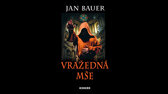 013   Vrazedna mse   Jan Bauer jpg