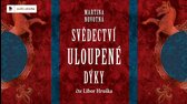 Martina Novotná Tadeáš z Příhraz 2 Svědectví uloupené dýky mp4