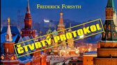 FREDERICK FORSYTH  ČTVRTÝ PROTOKOL  AUDIOKNIHA mp4